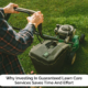 Why Investing In Guaranteed Lawn Care Services Saves Time And Effort